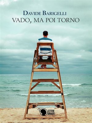 cover image of Vado, ma poi torno